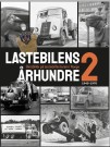Lastebilens Århundre - bind 2. Forhåndsbestill nå! thumbnail